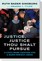 Justice, Justice Thou Shalt Pursue