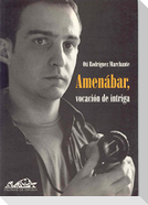 Amenábar, vocación de intriga