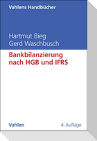 Bankbilanzierung nach HGB und IFRS