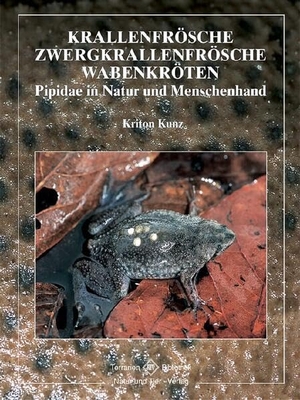Kunz, Kriton. Krallenfrösche, Zwergkrallenfrösche, Wabenkröten - Pipidae in Natur und Menschenhand. NTV Natur und Tier-Verlag, 2003.