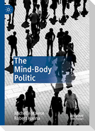 The Mind-Body Politic