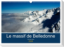 Le massif de Belledonne, vues sur les Alpes (Calendrier mural 2024 DIN A3 vertical), CALVENDO calendrier mensuel