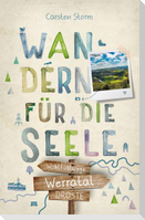 Werratal. Wandern für die Seele