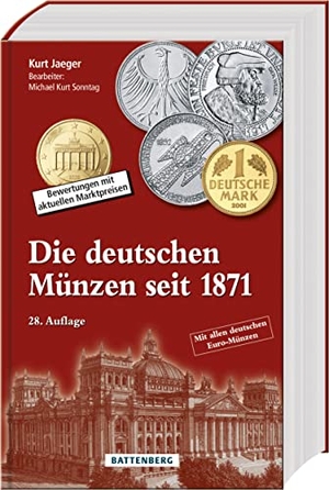 Jaeger, Kurt. Die deutschen Münzen seit 1871 - Bewertungen mit aktuellen Marktpreisen. Battenberg  Verlag, 2023.