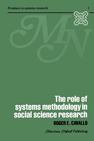 Cavallo, R.. The Role of Systems Methodology in Social Science Research. Springer Us, 1979.