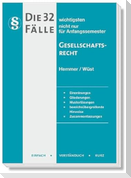 Die 32 wichtigsten Fälle Gesellschaftsrecht