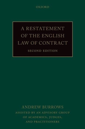 Burrows, Andrew. A Restatement of the English Law of Contract. Oxford University Press, 2021.