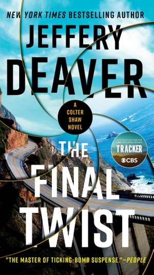 Deaver, Jeffery. The Final Twist. Penguin Publishing Group, 2022.