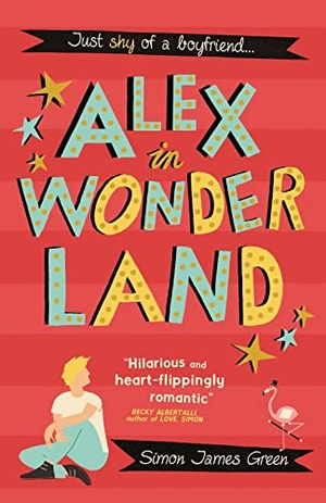 Green, Simon James. Alex in Wonderland. Scholastic, 2019.