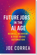 Future Jobs in the AI Age