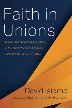 Isiorho, David. Faith in Unions. Resource Publications, 2022.