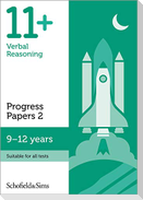 11+ Verbal Reasoning Progress Papers Book 2: KS2, Ages 9-12