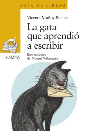 Muñoz Puelles, Vicente. La gata que aprendió a escribir. Anaya Educación, 2012.