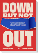 Down But Not Out