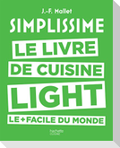 Simplissime. Le livre de cuisine light le + facile du monde
