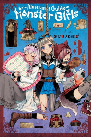 Cash, Jan / Pierce, Rachel et al. The Illustrated Guide to Monster Girls, Vol. 3. Little, Brown & Company, 2024.