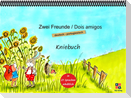 Zwei Freunde