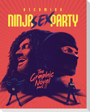 Becoming Ninja Sex Party