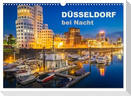 Düsseldorf bei Nacht (Wandkalender 2025 DIN A3 quer), CALVENDO Monatskalender