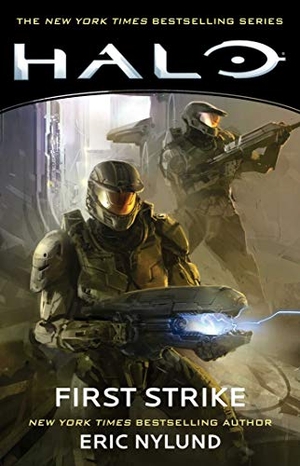 Nylund, Eric. Halo: First Strike. Gallery Books, 2019.