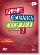 Aprende gramática y vocabulario 2 - Nueva edición