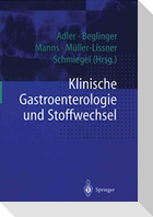 Klinische Gastroenterologie und Stoffwechsel
