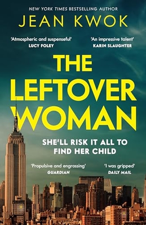 Kwok, Jean. The Leftover Woman. Profile Books, 2024.