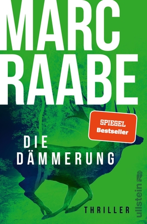 Raabe, Marc. Die Dämmerung - Thriller | Dieser Thriller von Bestsellerautor Marc Raabe bringt Sie um den Schlaf!. Ullstein Paperback, 2024.