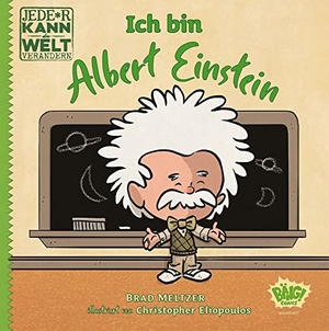 Meltzer, Brad / Christopher Eliopoulos. Jede*r kann die Welt verändern! - Ich bin Albert Einstein. Egmont VGS, 2022.