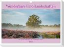 Wunderbare Heidelandschaften (Wandkalender 2025 DIN A3 quer), CALVENDO Monatskalender