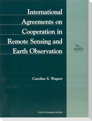 International Agreements on Cooperation in Remote Sensing and Earth Observation (1998)