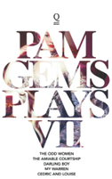 Pam Gems Plays 7