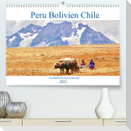 Peru Bolivien Chile (Premium, hochwertiger DIN A2 Wandkalender 2022, Kunstdruck in Hochglanz)