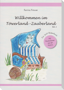 Willkommen im Töwerland-Zauberland