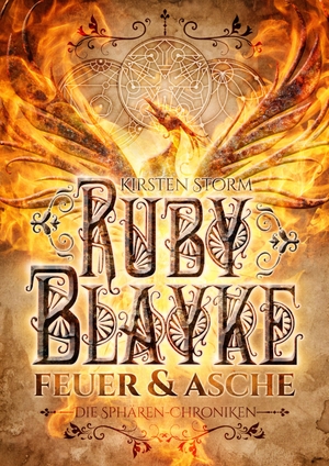 Storm, Kirsten. Ruby Blayke - Feuer und Asche. NOVA MD, 2020.
