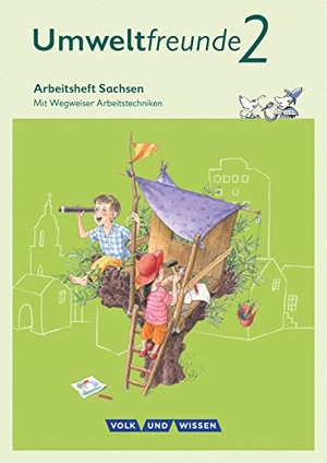 Gard, Ulrich / Koch, Inge et al. Umweltfreunde 2. Schuljahr. Arbeitsheft Sachsen - Mit Wegweiser Arbeitstechniken. Volk u. Wissen Vlg GmbH, 2015.