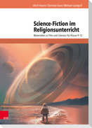 Science-Fiction im Religionsunterricht