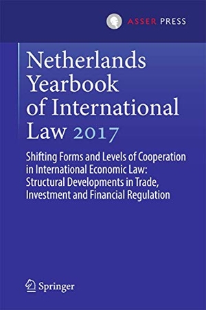 Amtenbrink, Fabian / Ramses A. Wessel et al (Hrsg.). Netherlands Yearbook of International Law 2017 - Shifting Forms and Levels of Cooperation in International Economic Law: Structural Developments in Trade, Investment and Financial Regulation. T.M.C. Asser Press, 2018.