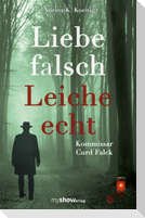 Liebe falsch - Leiche echt