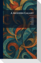 A Modern Galaxy