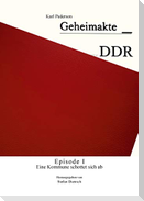Geheimakte DDR - Episode I