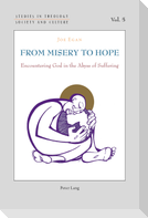 From Misery to Hope