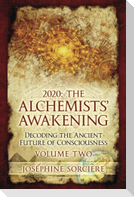 2020 - The Alchemist's Awakening Volume Two