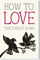 How to Love