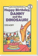 Happy Birthday, Danny and the Dinosaur!