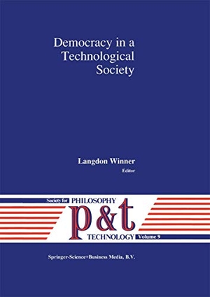 Winner, L. (Hrsg.). Democracy in a Technological S
