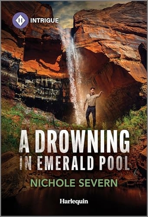 Severn, Nichole. A Drowning in Emerald Pool. Harlequin, 2026.