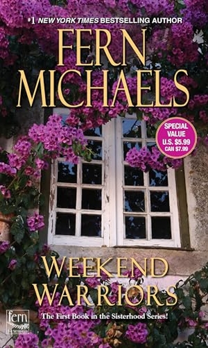 Michaels, Fern. Weekend Warriors. Kensington Publishing Corporation, 2019.