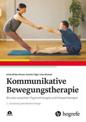 Wilda, Kiesel / Anette, Tögel et al. Kommunikative Bewegungstherapie - Brücke zwischen Psychotherapie und Körpertherapie. Hogrefe AG, 2026.