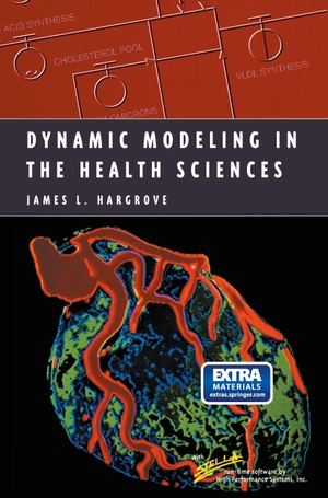 Hargrove, James L.. Dynamic Modeling in the Health Sciences. Springer New York, 2014.